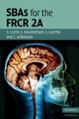 Cover: SBAs for the FRCR 2A - Cambridge University Press
