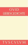 Cover: Liebesgedichte / Amores - De Gruyter Akademie Forschung