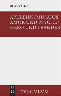 Enlarge image Cover: Amor und Psyche / Hero und Leander - De Gruyter