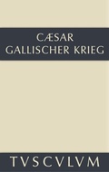 Cover: Bellum Gallicum / Der gallische Krieg - De Gruyter Akademie Forschung