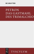Cover: Das Gastmahl des Trimalchio - De Gruyter Akademie Forschung