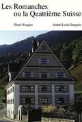 Abbildung von: Les Romanches ou la Quatrième Suisse - Peter Lang Verlag