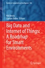 Cover: Big Data and Internet of Things: A Roadmap for Smart Environments - Springer