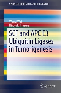 Abbildung von: SCF and APC E3 Ubiquitin Ligases in Tumorigenesis - Springer