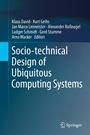 Cover: Socio-technical Design of Ubiquitous Computing Systems - Springer