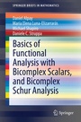 Cover: Basics of Functional Analysis with Bicomplex Scalars, and Bicomplex Schur Analysis - Springer
