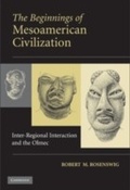Cover: The Beginnings of Mesoamerican Civilization - Cambridge University Press