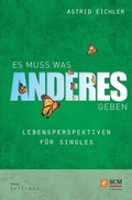 Cover: Es muss was Anderes geben - R.Brockhaus