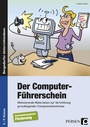 Cover: Der Computer-F&uuml;hrerschein - SoP&auml;d F&ouml;rderung - Persen Verlag in der AAP Lehrerwelt GmbH
