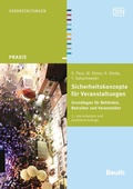 Cover: Sicherheitskonzepte f&uuml;r Veranstaltungen - DIN Media