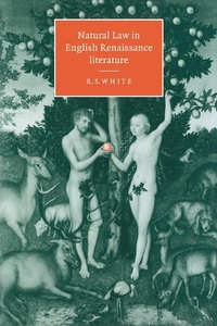 Enlarge image Cover: Natural Law in English Renaissance Literature - Cambridge University Press