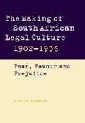 Cover: The Making of South African Legal Culture 1902-1936 - Cambridge University Press