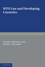 Cover: WTO Law and Developing Countries - Cambridge University Press