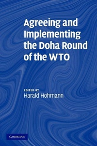 Enlarge image Cover: Agreeing and Implementing the Doha Round of the WTO - Cambridge University Press