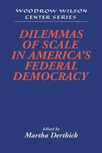 Enlarge image Cover: Dilemmas of Scale in America's Federal Democracy - Cambridge University Press