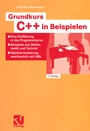 Cover: Grundkurs C++ in Beispielen - Vieweg+Teubner Verlag