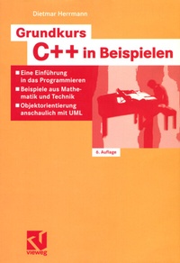 Enlarge image Cover: Grundkurs C++ in Beispielen - Vieweg+Teubner Verlag