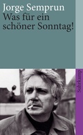 Cover: Was f&uuml;r ein sch&ouml;ner Sonntag! - Suhrkamp