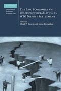 Cover: The Law, Economics and Politics of Retaliation in WTO Dispute Settlement - Cambridge University Press