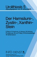 Cover: Der Harns&auml;ure-, Zystin-, Xanthin-Stein - Springer