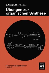 Abbildung von: Übungen zur organischen Synthese - Vieweg+Teubner Verlag