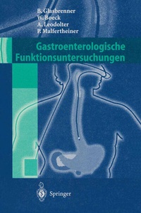 Abbildung von: Gastroenterologische Funktionsuntersuchungen - Springer