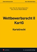 Cover: Wettbewerbsrecht II - Kartellrecht - LexisNexis Verlag ARD ORAC GmbH