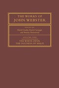 Cover: The Works of John Webster: Volume 1, The White Devil; The Duchess of Malfi - Cambridge University Press