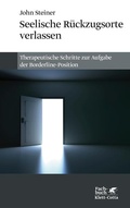 Cover: Seelische R&uuml;ckzugsorte verlassen - Klett-Cotta