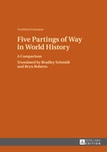Cover: Five Partings of Way in World History - Peter Lang Verlag
