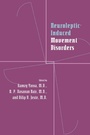 Cover: Neuroleptic-induced Movement Disorders - Cambridge University Press