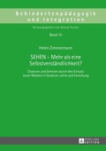 Cover: SEHEN - Mehr als eine Selbstverst&auml;ndlichkeit? - Peter Lang Verlag