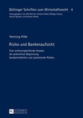 Cover: Risiko und Bankenaufsicht - Peter Lang Verlag