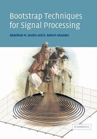 Enlarge image Cover: Bootstrap Techniques for Signal Processing - Cambridge University Press