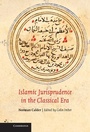 Cover: Islamic Jurisprudence in the Classical Era - Cambridge University Press