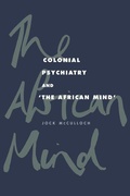 Cover: Colonial Psychiatry and the African Mind - Cambridge University Press