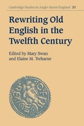Cover: Rewriting Old English in the Twelfth Century - Cambridge University Press