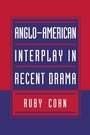 Cover: Anglo-American Interplay in Recent Drama - Cambridge University Press