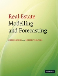 Enlarge image Cover: Real Estate Modelling and Forecasting - Cambridge University Press