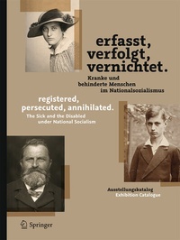Abbildung von: Erfasst, verfolgt, vernichtet./registered, persecuted, annihilated. - Springer