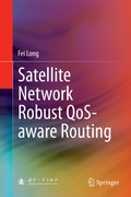 Cover: Satellite Network Robust QoS-aware Routing - Springer