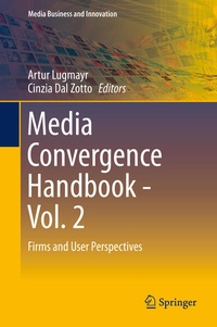 Enlarge image Cover: Media Convergence Handbook - Vol. 2 - Springer