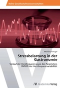 Cover: Stressbelastung in der Gastronomie - AV Akademikerverlag