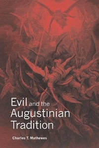 Enlarge image Cover: Evil and the Augustinian Tradition - Cambridge University Press