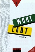 Cover: Wortlaut - Ausgabe B. Sprachbuch f&uuml;r Gymnasien - Buchner, C.C.