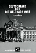 Cover: Buchners Kolleg. Themen Geschichte / Deutschland und die Welt nach 1945 - Buchner, C.C.