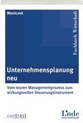 Cover: Unternehmensplanung neu - Linde