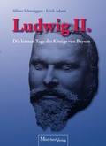 Cover: K&ouml;nig Ludwig ?. - M&uuml;nchenVerlag ein Imprint von Langen M&uuml;ller Verlag GmbH