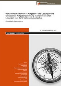 Abbildung von: Volkswirtschaftslehre - Aufgaben- und Lösungsband - Compendio Bildungsmedien