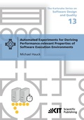 Cover: Automated Experiments for Deriving Performance-relevant Properties of Software Execution Environments - KIT Scientific Publishing